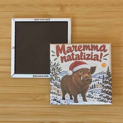 Calamita Maremma natalizia! — Natale, Fahrcara — fronte stampato e retro magnetico affiancati.