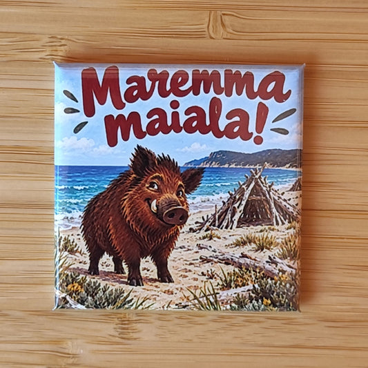 Calamita Maremma maiala! — Al mare — Cuore toscano, Fahrcara — vista frontale della calamita.
